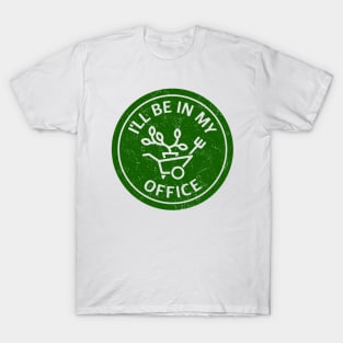 Gardeners Office T-Shirt